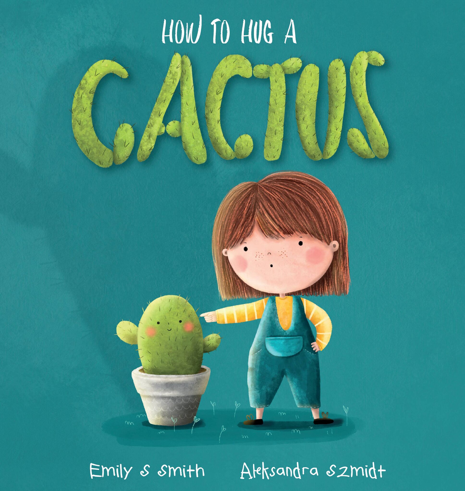 don't hug a cactus book